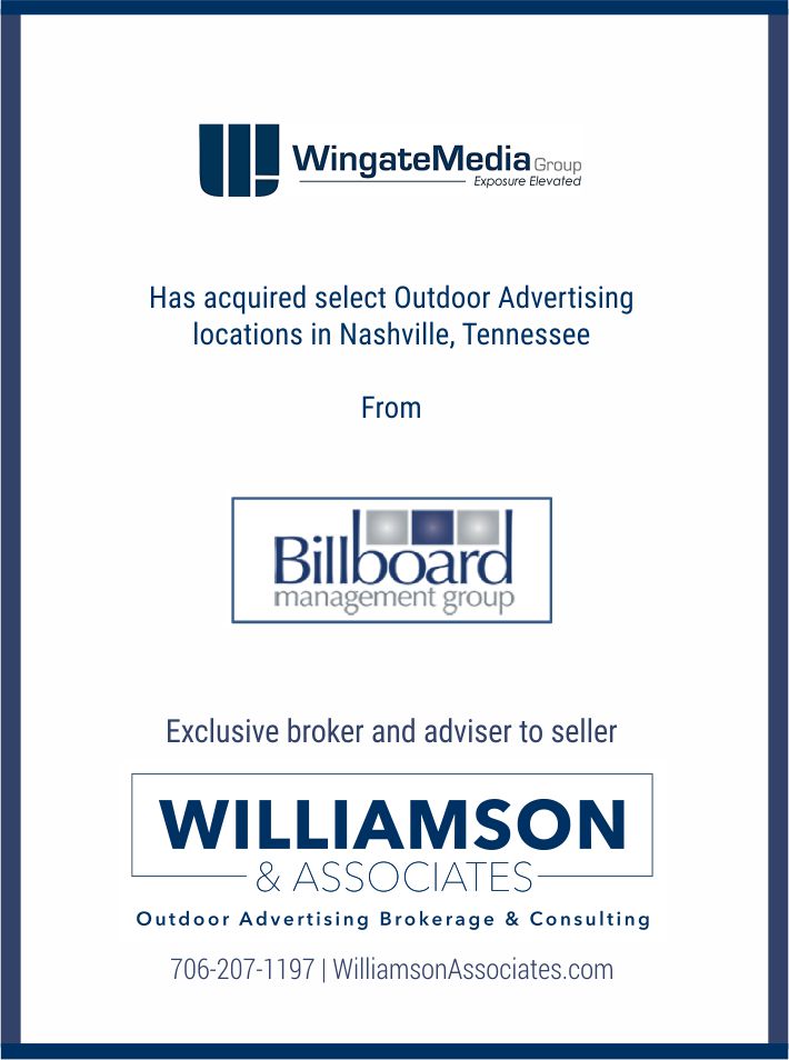 Wingate Media has acquired select outdoor ad locations in Nashville, TN from Billboard Management Group