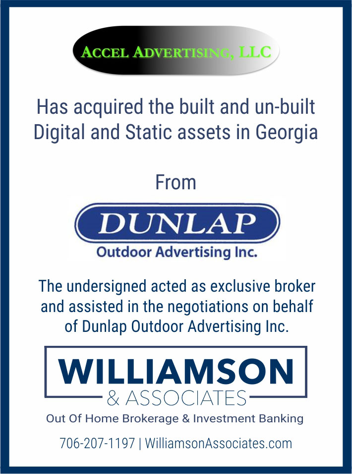 accel advertising acquired digital and static outdoor assets in georgia from dunlap outdoor advertising